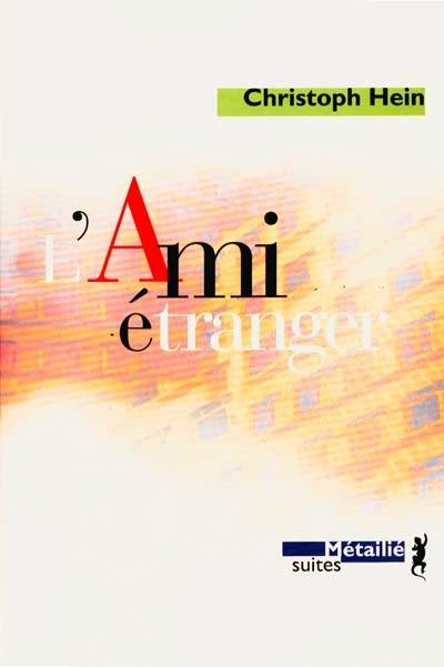 L'ami étranger