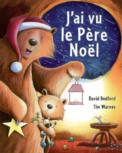 J'ai vu le Père Noël