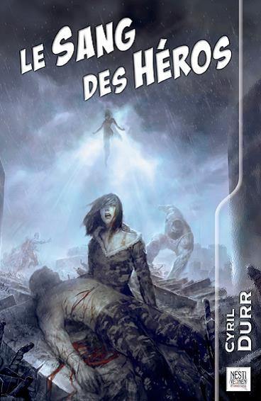 Le sang des héros