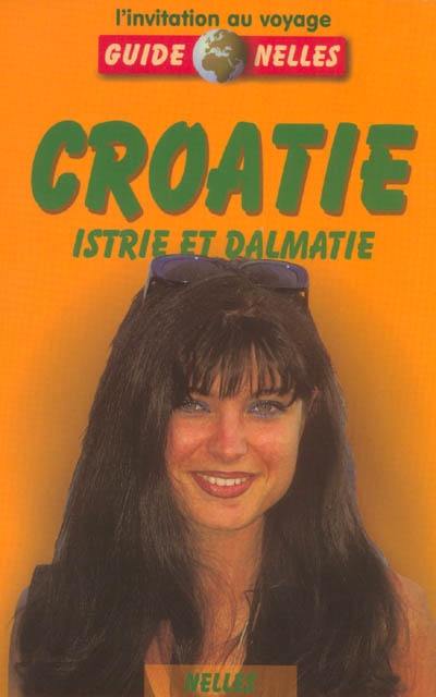 Croatie : Istrie et Dalmatie