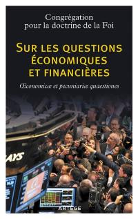 Sur les questions économiques et financières : oeconomicae et pecuniariae quaestiones