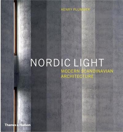 Nordic Light : Modern Scandinavian Architecture (Hardback)