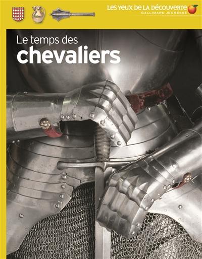 Le temps des chevaliers