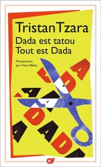 Dada est tatou, tout est Dada