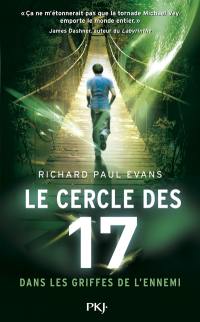 Le cercle des 17. Vol. 2. Dans les griffes de l'ennemi