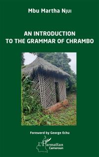 An introduction to the grammar of Chrambo