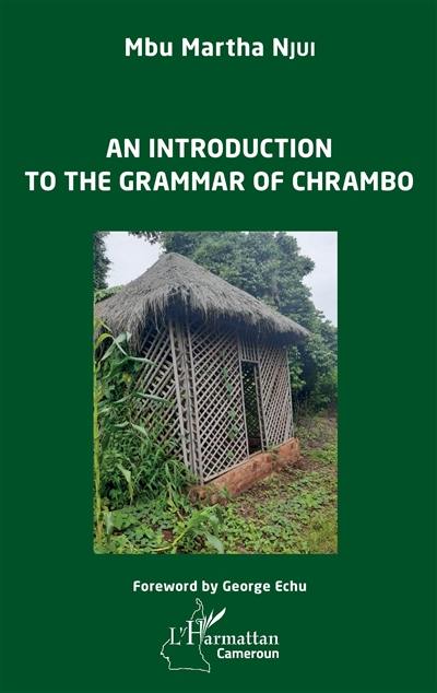 An introduction to the grammar of Chrambo