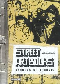 Street artbooks : carnets de croquis