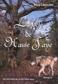 La bête de Haute-Faye