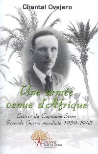 Une armée venue d'Afrique : lettres du capitaine Stern, Seconde Guerre mondiale, 1939-1945