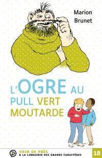 L'ogre au pull vert moutarde