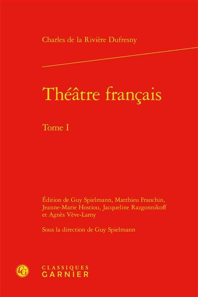 Théâtre français. Vol. 1