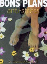 Bons plans antistress