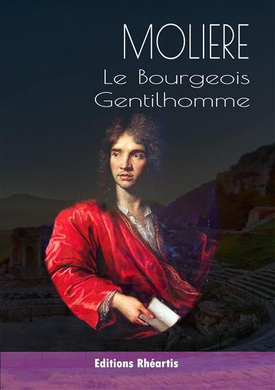 Le bourgeois gentilhomme