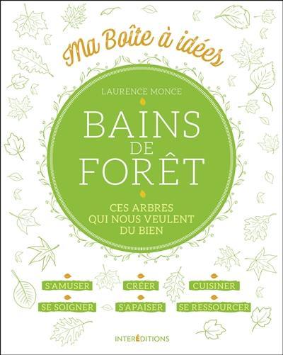 Bain de forêt : ces arbres qui nous veulent du bien