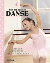 Mon kit passion danse : stickers, pochoirs, cartes à découper