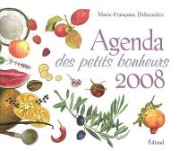 Agenda des petits bonheurs 2008