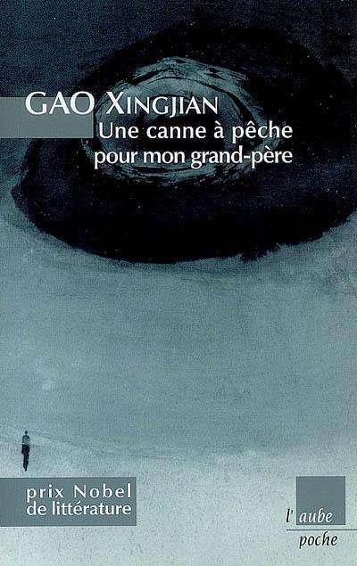 Une canne à pêche pour mon grand-père