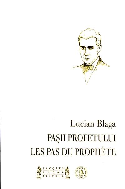 Pasii profetului. Les pas du prophète