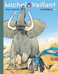 Michel Vaillant : l'intégrale. Vol. 19