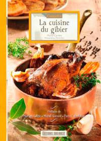 Connaître la cuisine du gibier