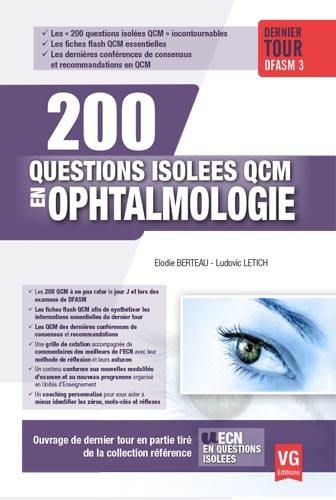 200 questions isolées QCM en ophtalmologie : dernier tour DFASM 3