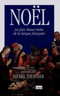 Noël, une anthologie des plus beaux textes de la littérature française