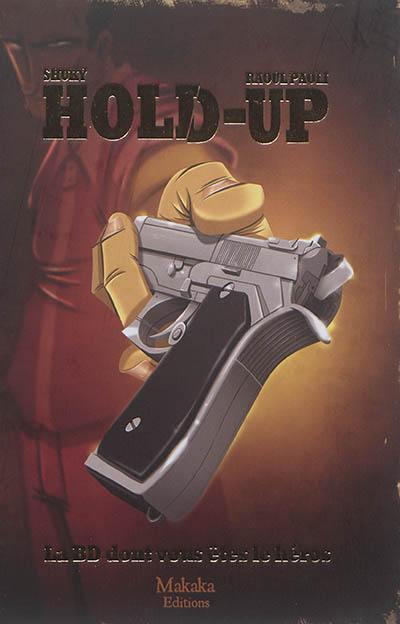 Hold-up