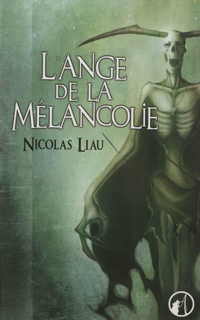 L'ange de la mélancolie. Quand je serai grand, je serai mort