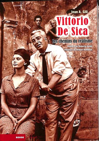 Vittorio De Sica : les chemins du réalisme