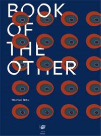 Truong Tran Book of the Other : small in comparison