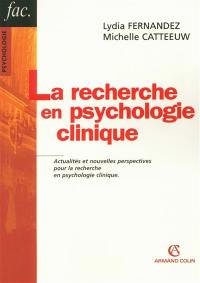 La recherche en psychologie clinique