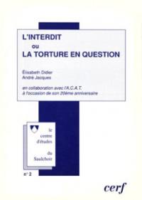 L'interdit ou la torture en questions