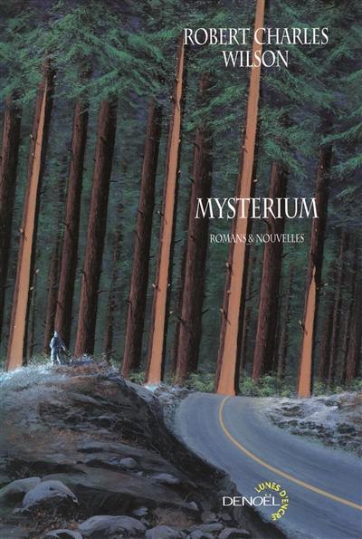 Mysterium : romans & nouvelles