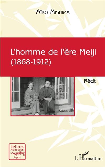 L'homme de l'ère Meiji (1868-1912)