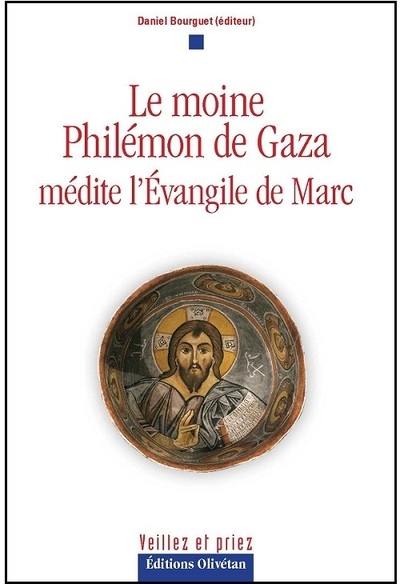 Le moine Philémon de Gaza médite l'Evangile de Marc