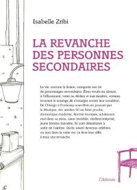 La revanche des personnes secondaires