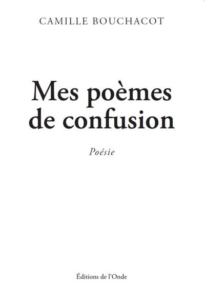 Mes poèmes de confusion