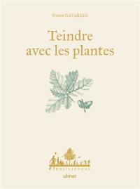 Teindre avec les plantes