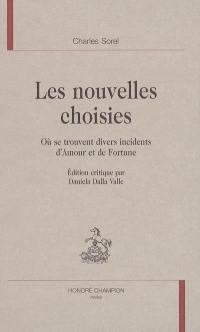 Les nouvelles choisies : où se trouvent divers incidents d'amour et de fortune