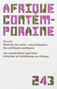 Afrique contemporaine, n° 243. Gratuité des soins : une évaluation des politiques publiques