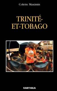 Trinité-et-Tobago : la Caraïbe en miniature