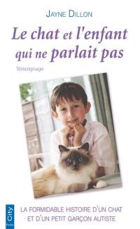 Le chat et l'enfant qui ne parlait pas : témoignage