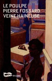 Veine haineuse