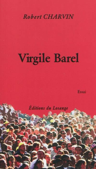 Virgile Barel : essai