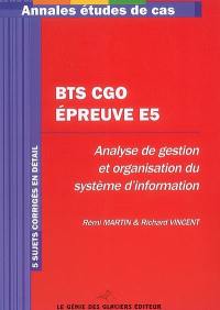 BTS CGO épreuve E5, étude de cas BTS comptabilité et gestion des organisations : 5 sujets corrigés en détail