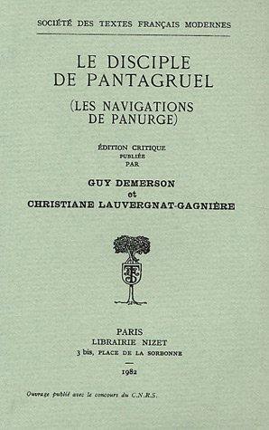 Le Disciple de Pantagruel (les Navigations de Panurge)