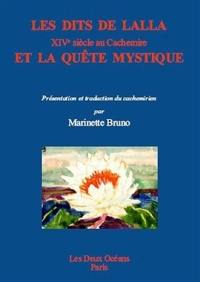 Les dits de Lalla et la quête mystique : XIVe siècle au Cachemire