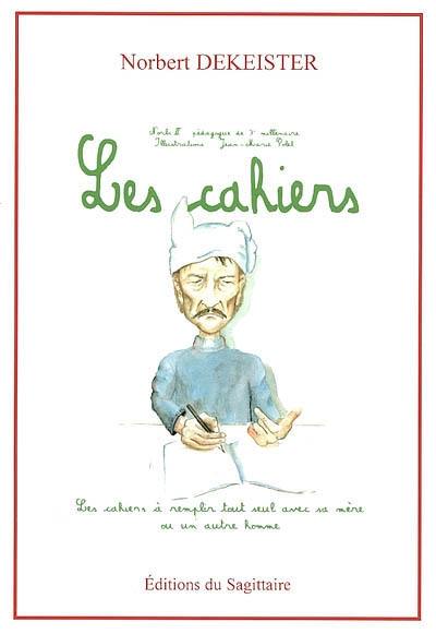 Les trous vertes à l'éducation nationale. Vol. 1. Les cahiers à remplir tout seul, avec sa mère ou un autre homme : avec crayons de couleur offerts par la même occasion