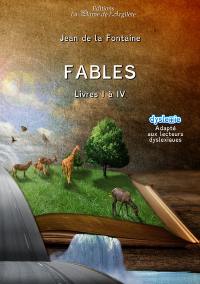 Fables : livres I à IV